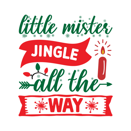 Little Mister Jingle All The Way 2 DTF Rocket